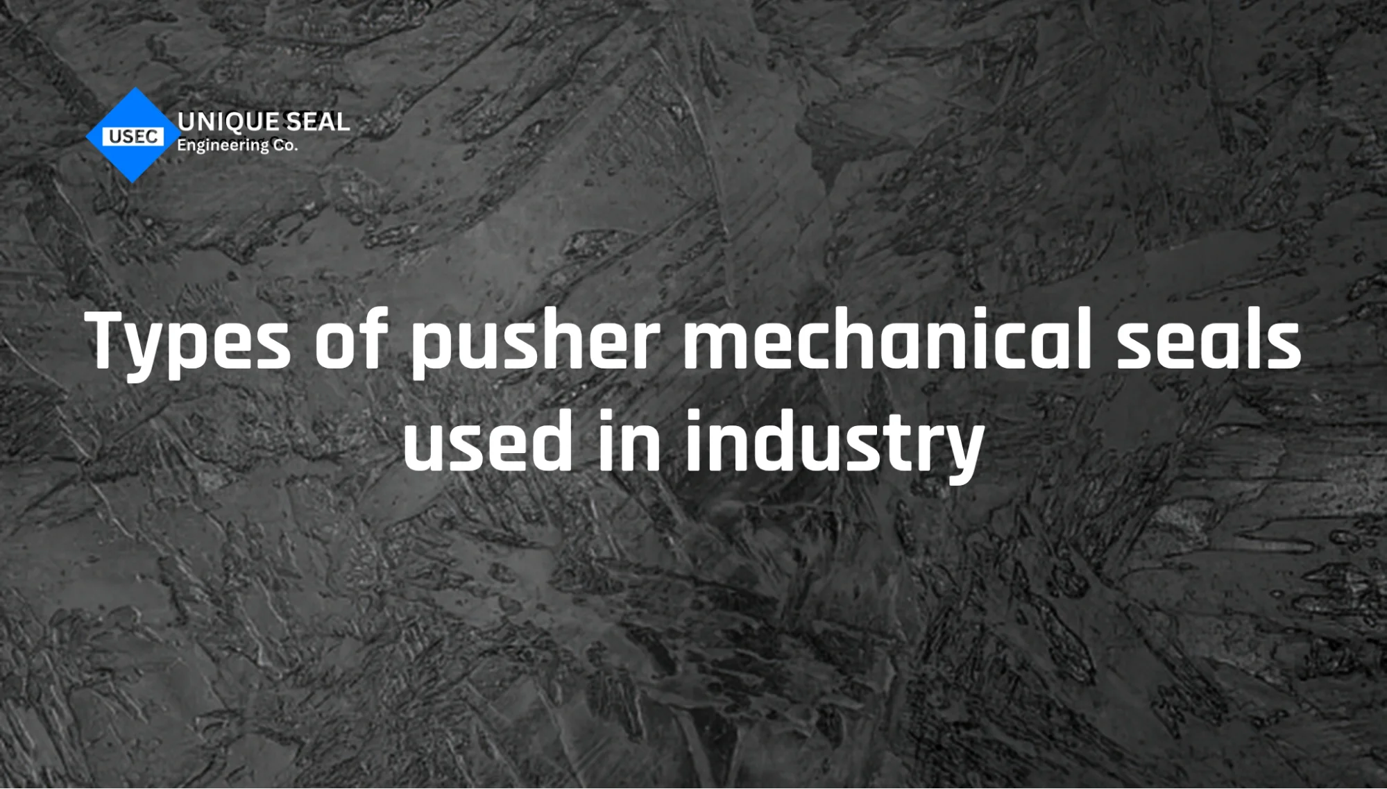 Different pusher type mechanical seals including single spring and balanced seal design.