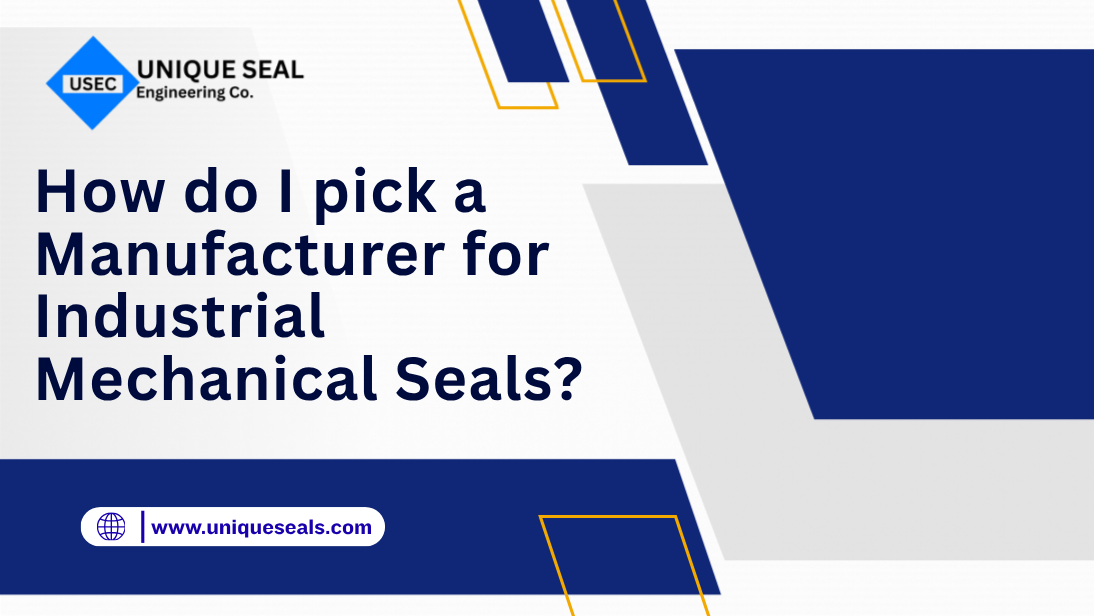 Mechanical Seal Manufacturer Selection Checkpoints